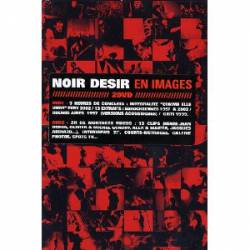 Noir Désir : Noir Désir en Images